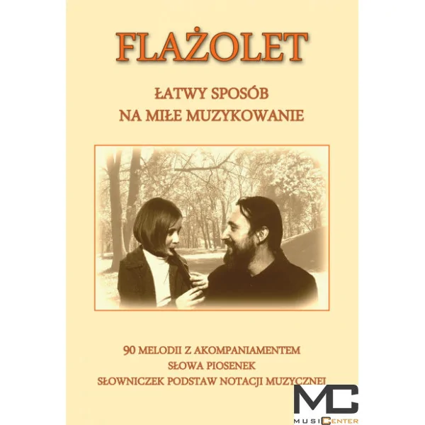 WW Wydawnictwo W. Wietrzyński Flażolet łatwy sposób na miłe muzykowanie - nuty na flażolet